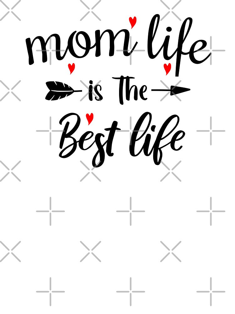 mom life is the best life by sanartstudio T-Shirts, Hoodie, Sweatshirt | BlankRebels.com (Image 3)
