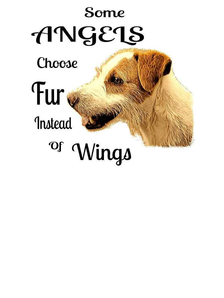 Some Angels Choose Fur Instead Of Wings-Jack Russell Dog Image by KaloraDesigns