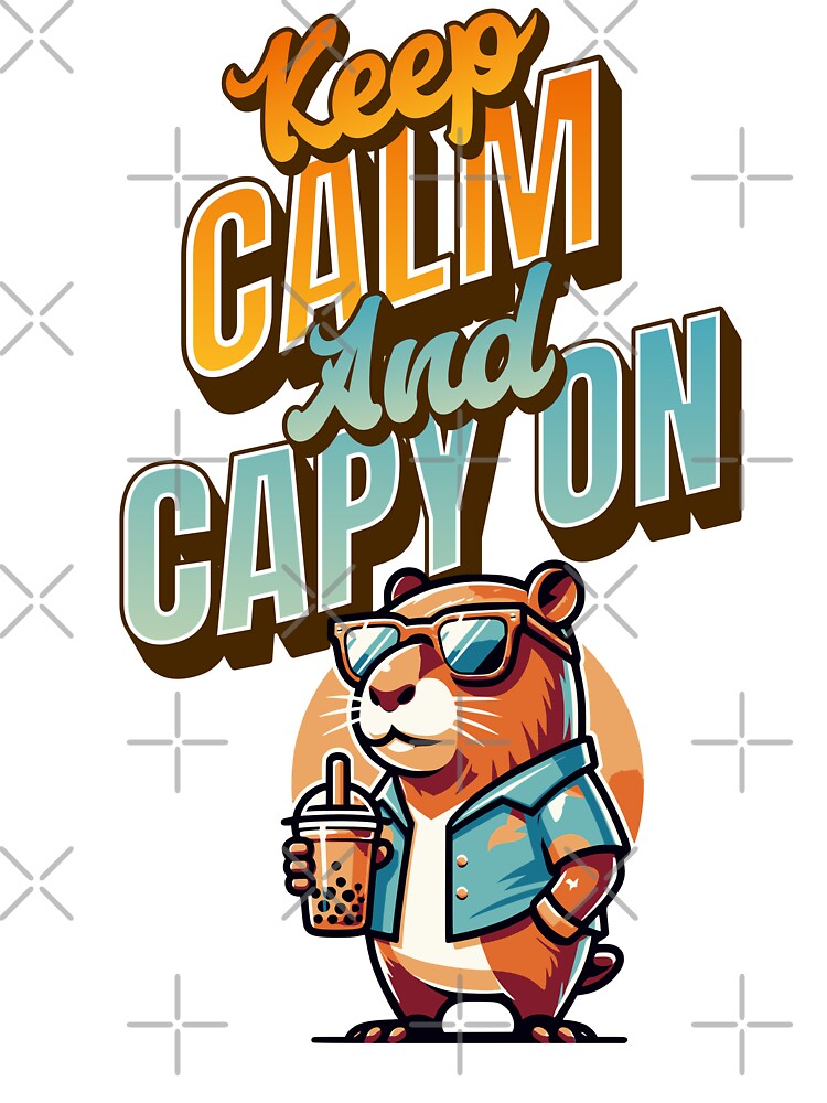 Keep Calm Capy Cool Capybara Bubble Tea Lover T-Shirts, Hoodie, Sweatshirt