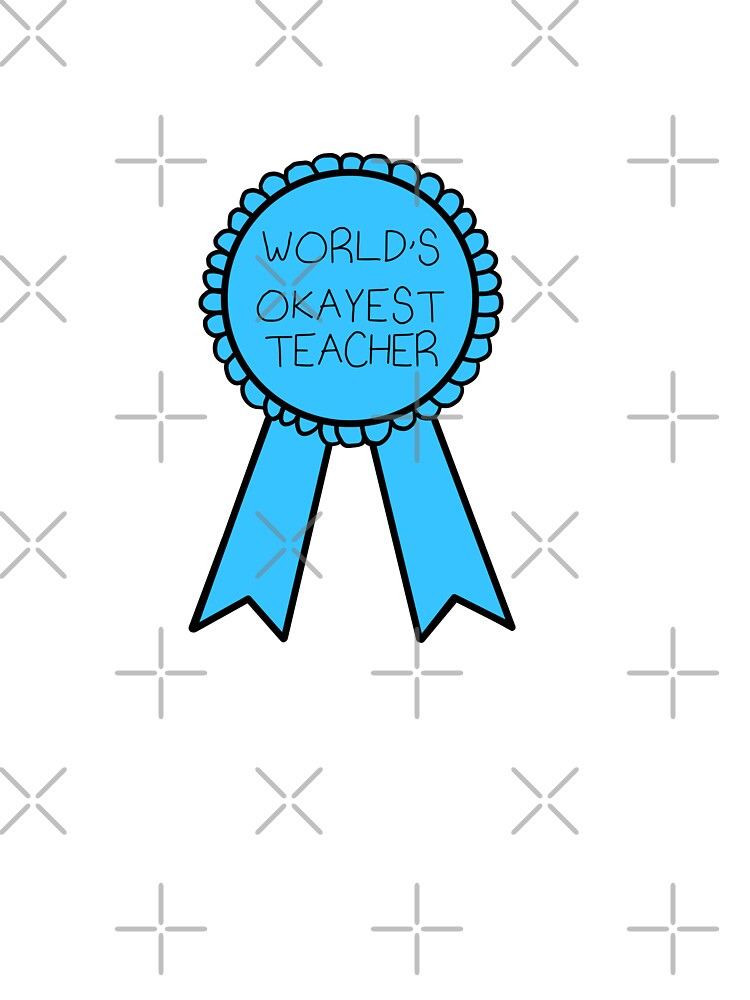 World’s Okayest Teacher Sticker by mjowett T-Shirts, Hoodie, Sweatshirt | BlankRebels.com (Image 3)
