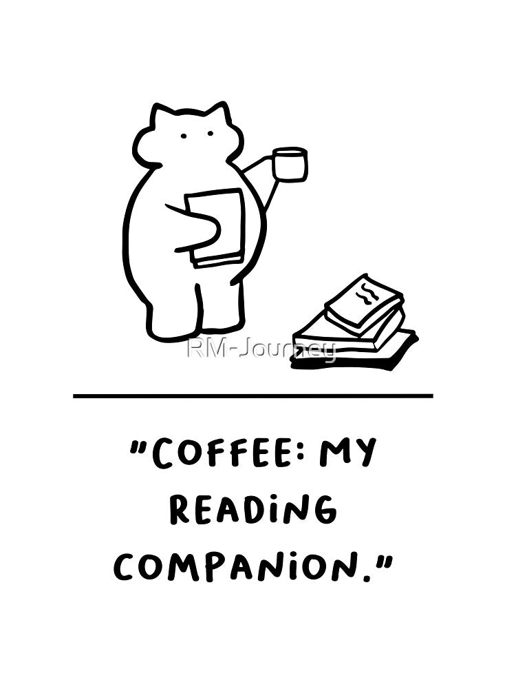"Coffee: My Reading Companion" by RM-Journey T-Shirts, Hoodie, Sweatshirt | BlankRebels.com (Image 3)