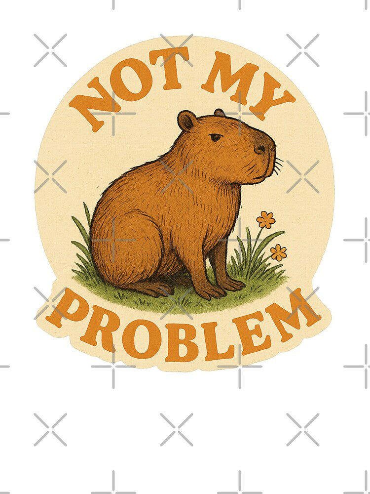 Not My Problem Capybara by OpenArt T-Shirts, Hoodie, Sweatshirt | BlankRebels.com (Image 3)