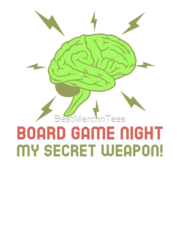 Board Game Night: My Secret Weapon by BestMerchnTees T-Shirts, Hoodie, Sweatshirt | BlankRebels.com (Image 3)
