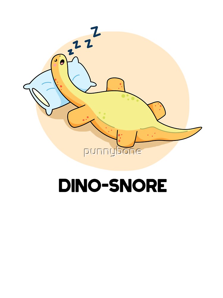 Dinosnore Funny Sleeping Dinosaur Puns by punnybone T-Shirts, Hoodie, Sweatshirt | BlankRebels.com (Image 3)