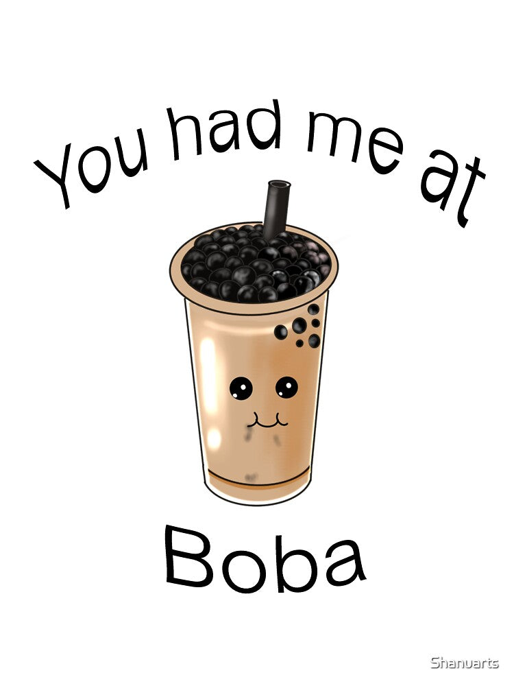 You had me at boba by Shanuarts T-Shirts, Hoodie, Sweatshirt | BlankRebels.com (Image 3)