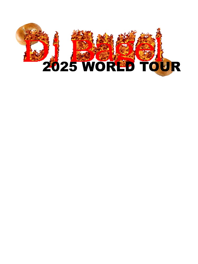 DJ Bagel World Tour Logo by DJBagelOfficial T-Shirts, Hoodie, Sweatshirt | BlankRebels.com (Image 3)
