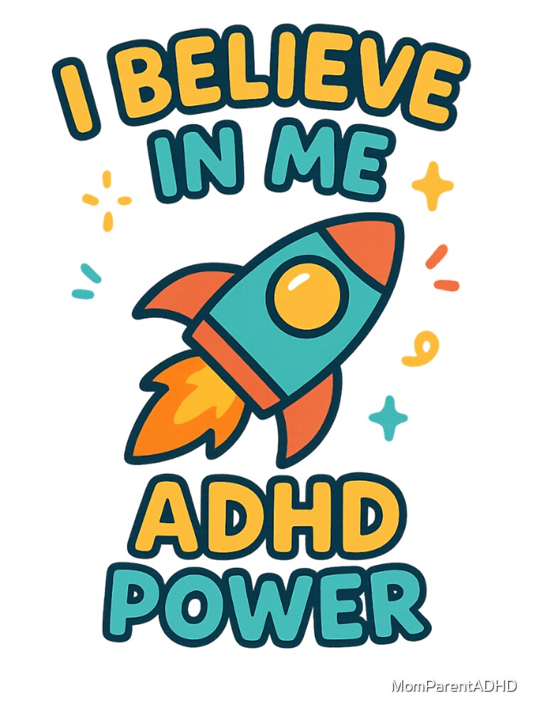 I Believe In Me – ADHD Power Rocket by MomParentADHD T-Shirts, Hoodie, Sweatshirt | BlankRebels.com (Image 3)