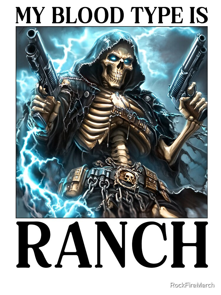 My Blood Type Is Ranch by RockFireMerch T-Shirts, Hoodie, Sweatshirt | BlankRebels.com (Image 3)