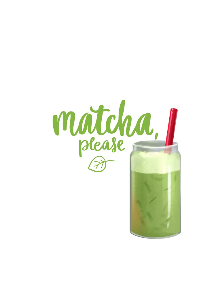 Matcha Please – Cute Green Tea Quote Drink Design by Dialesm T-Shirts, Hoodie, Sweatshirt | BlankRebels.com (Image 3)