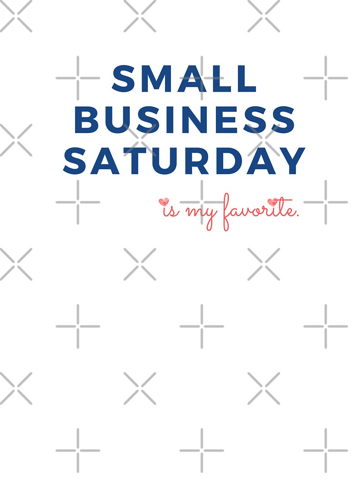 Small Business Saturday is my favorite by CampfireMagic T-Shirts, Hoodie, Sweatshirt | BlankRebels.com (Image 3)