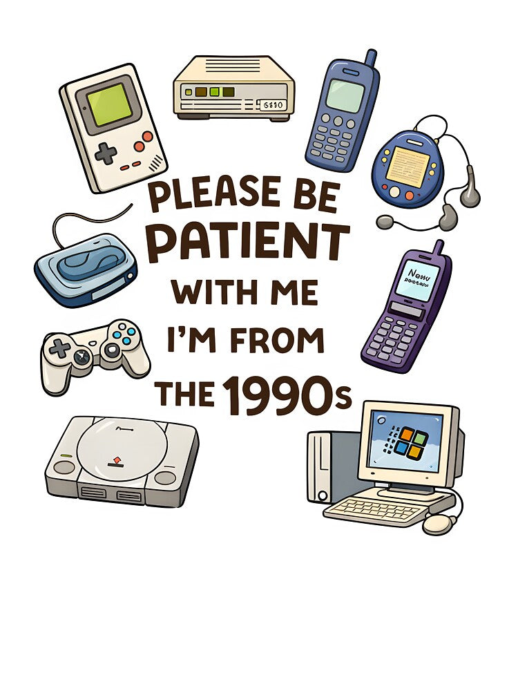 Please Be Patient I’m From The 1990s – Funny Retro 90s Nostalgia Design by Senkov T-Shirts, Hoodie, Sweatshirt (Image 3)