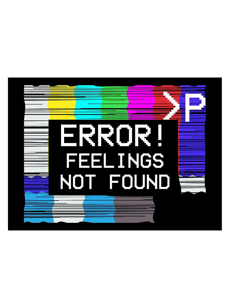 Error! Feelings not found - Vaporwave by vapormoon T-Shirts, Hoodie, Sweatshirt | BlankRebels.com (Image 3)