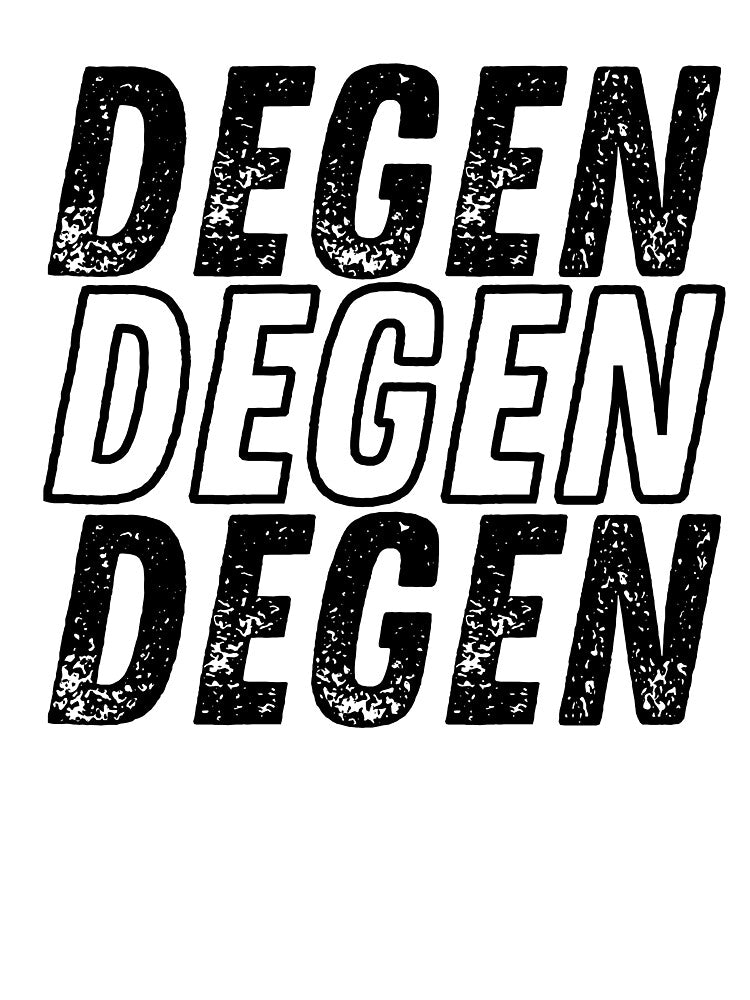 Degen - Crypto NFT Degenerate Investor by nft-millionaire T-Shirts, Hoodie, Sweatshirt | BlankRebels.com (Image 3)
