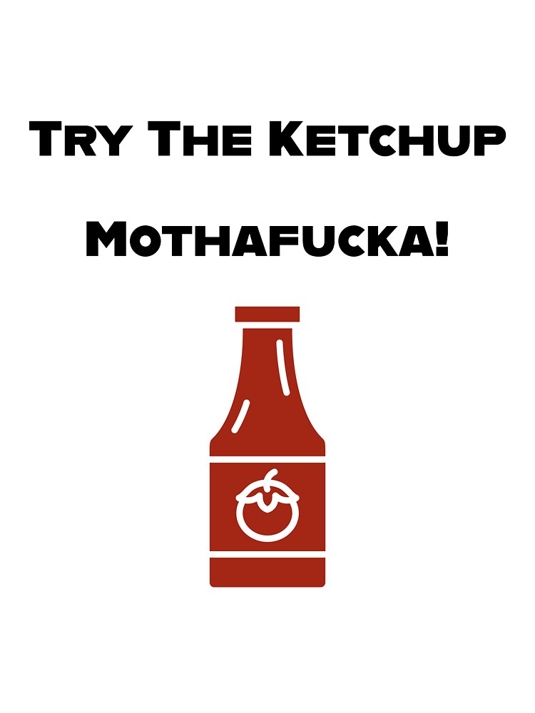 Try Ketchup Linkin T-Shirts, Hoodie, Sweatshirt