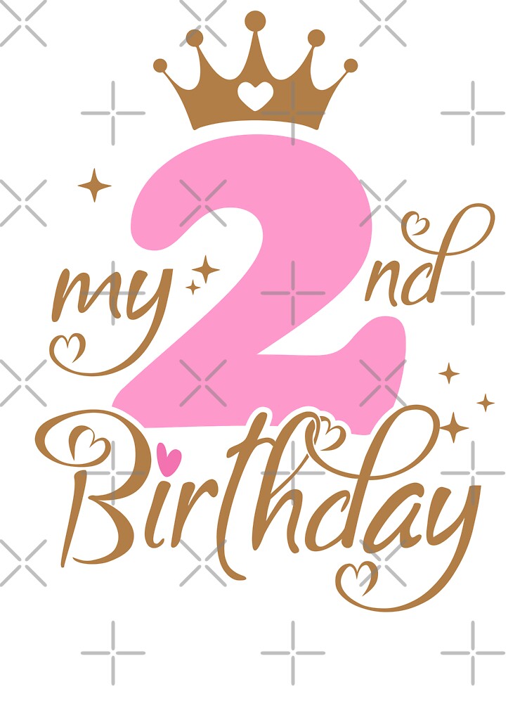 My Second Birthday | 2 years old Kids Birthday Celebration by jensbyorlando T-Shirts, Hoodie, Sweatshirt (Image 3)