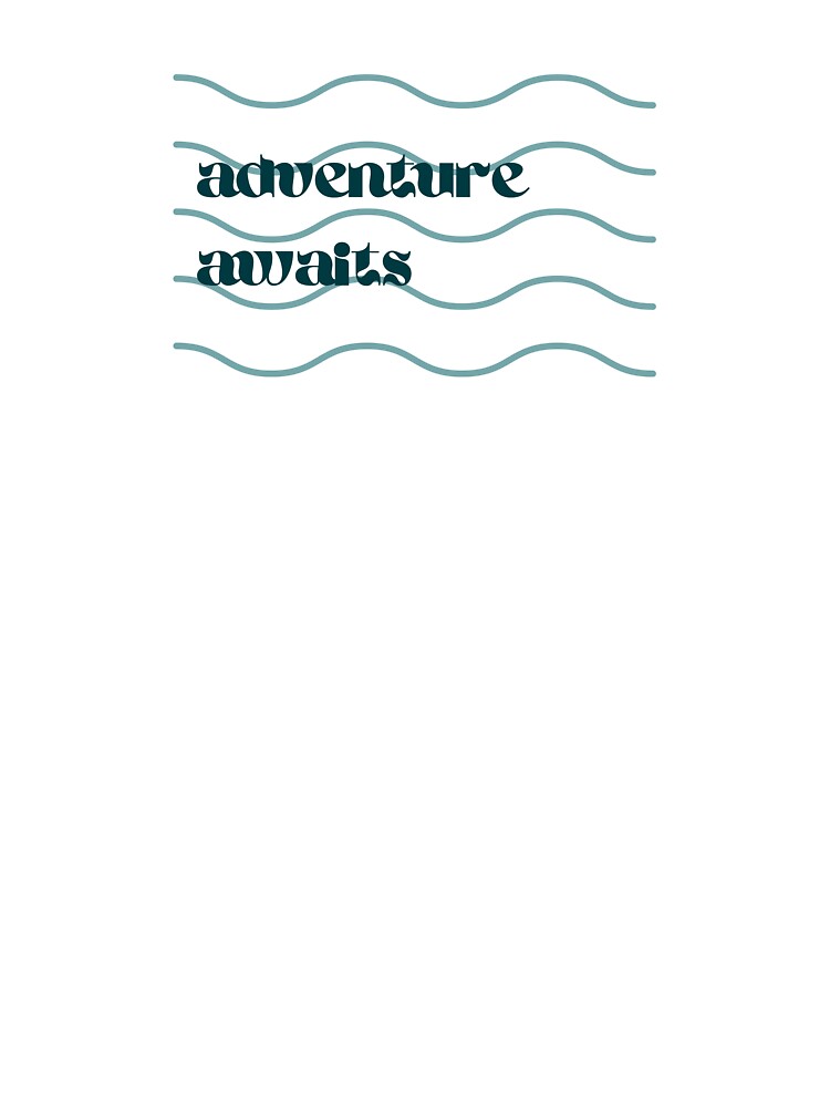 Adventure Awaits by ClairsCreations T-Shirts, Hoodie, Sweatshirt | BlankRebels.com (Image 3)