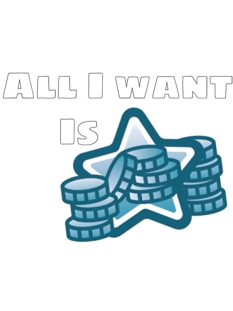 All I Want Is Star Coins by gutsaraylo T-Shirts, Hoodie, Sweatshirt | BlankRebels.com (Image 3)