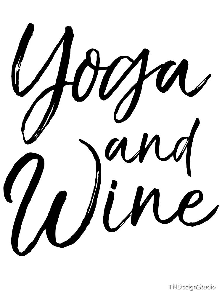 Yoga and Wine Cute Yoga Quote by TNDesignStudio T-Shirts, Hoodie, Sweatshirt | BlankRebels.com (Image 3)