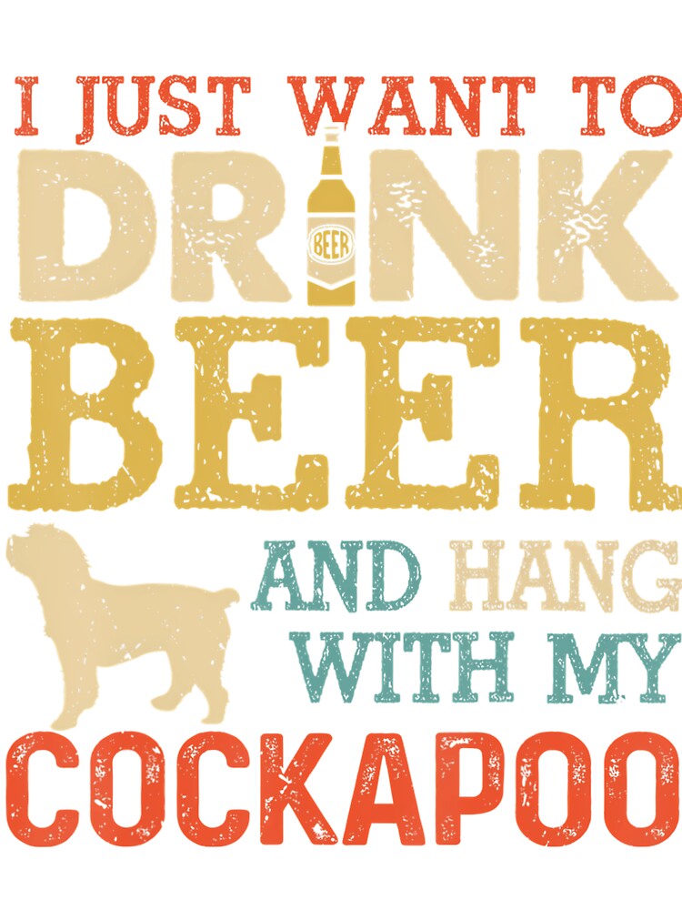 Cockapoo Dad Drink Beer Hang With Dog Funny Men Vintage by WeberArtFashion T-Shirts, Hoodie, Sweatshirt (Image 3)
