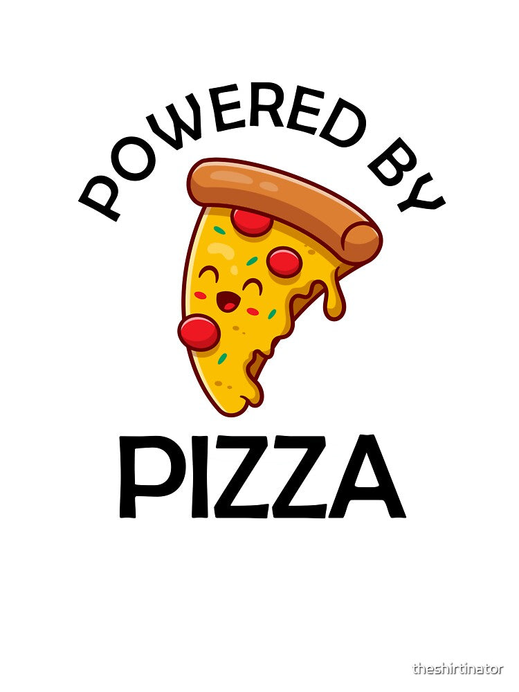Powered By Pizza Funny Pizza Quote by theshirtinator T-Shirts, Hoodie, Sweatshirt | BlankRebels.com (Image 3)