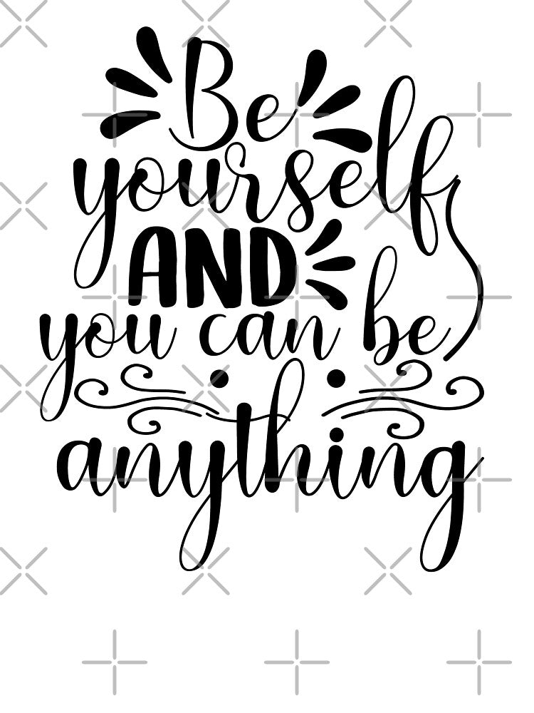 Yoga Saying Be Yourself and You Can Be Anything Motivational Quote by SoccaTamam T-Shirts, Hoodie, Sweatshirt (Image 3)