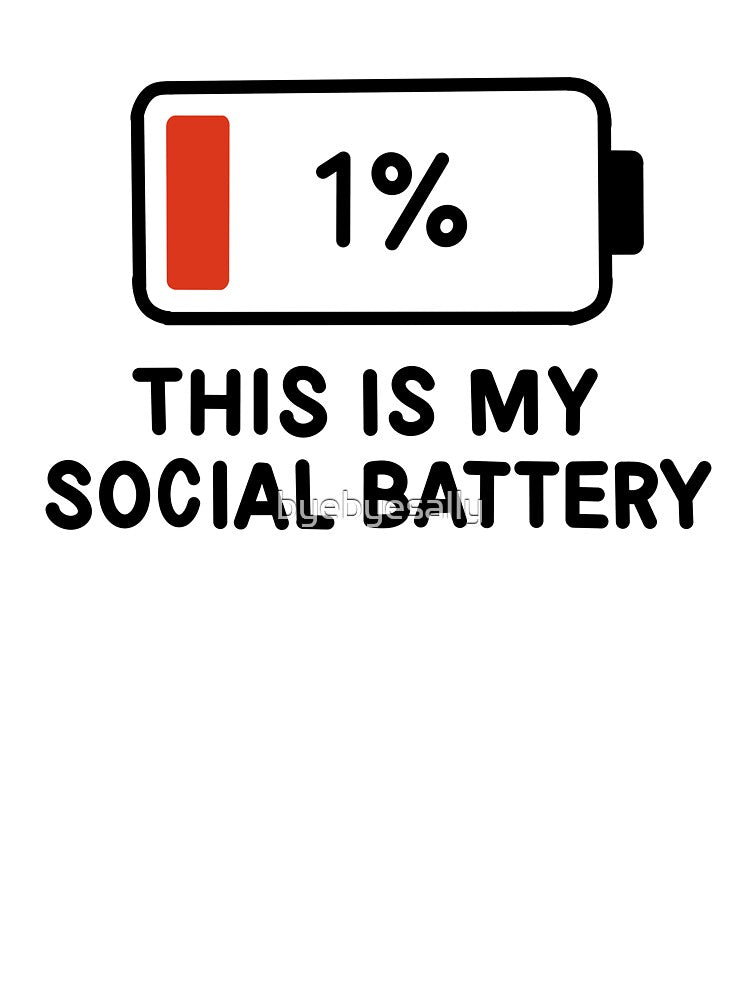 1% Social Battery by byebyesally T-Shirts, Hoodie, Sweatshirt | BlankRebels.com (Image 3)