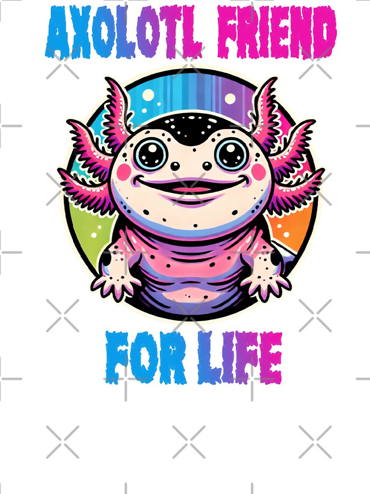 Axolotl Friend for Life by RetroPop23 T-Shirts, Hoodie, Sweatshirt | BlankRebels.com (Image 3)