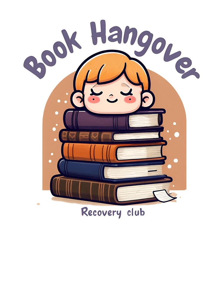 Book Hangover Recovery Club" – Cute & Cozy Reading Lover Design by InsightA T-Shirts, Hoodie, Sweatshirt (Image 3)