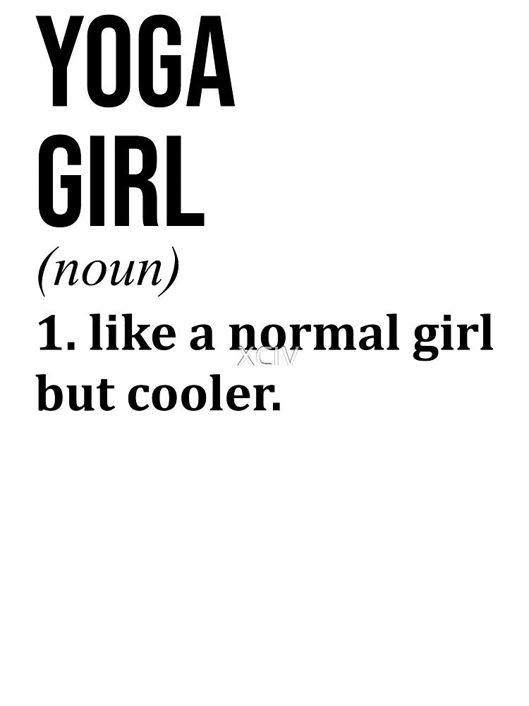 Yoga Girl Definition by XCIV T-Shirts, Hoodie, Sweatshirt | BlankRebels.com (Image 3)