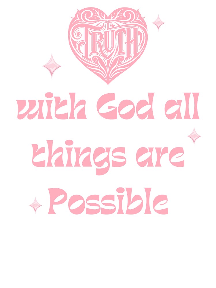 Truth – With God, All Things Are Possible by ZerotwoStudio T-Shirts, Hoodie, Sweatshirt | BlankRebels.com (Image 3)