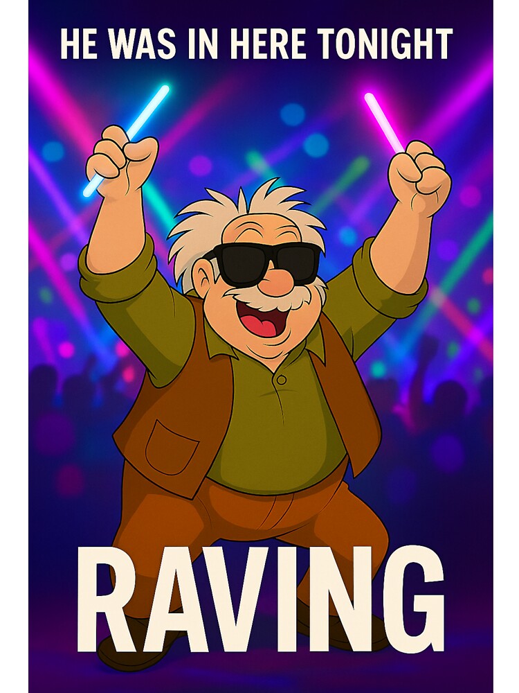 Raving Maurice T-Shirts, Hoodie, Sweatshirt