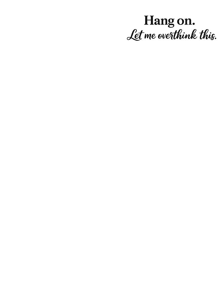 Overthing Textual Design - Funny Overthinking Quote by SolitaryItems T-Shirts, Hoodie, Sweatshirt | BlankRebels.com (Image 3)