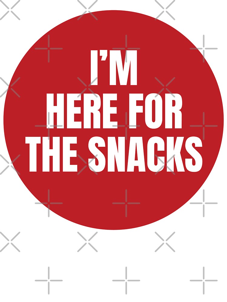 I'M HERE FOR THE SNACKS by PIXEL POP DESIGNS - Beyond the Norm! T-Shirts, Hoodie, Sweatshirt | BlankRebels.com (Image 3)