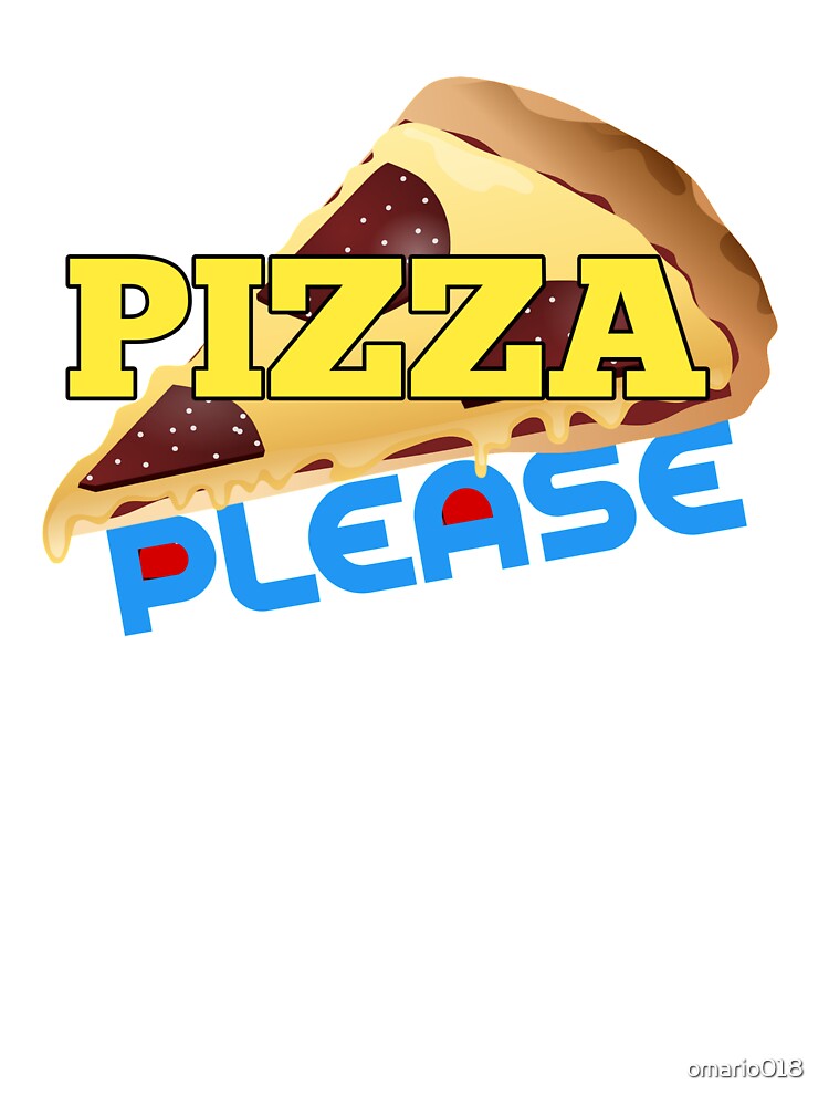 pizza please shirt by omario018 Hoodie, Sweatshirt | BlankRebels.com (Image 3)