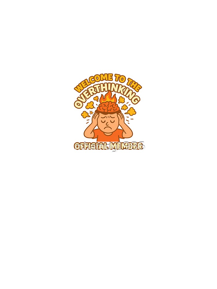 Overthinking Club | Funny Mental Health Awareness Design by mhamdy1986 T-Shirts, Hoodie, Sweatshirt (Image 3)