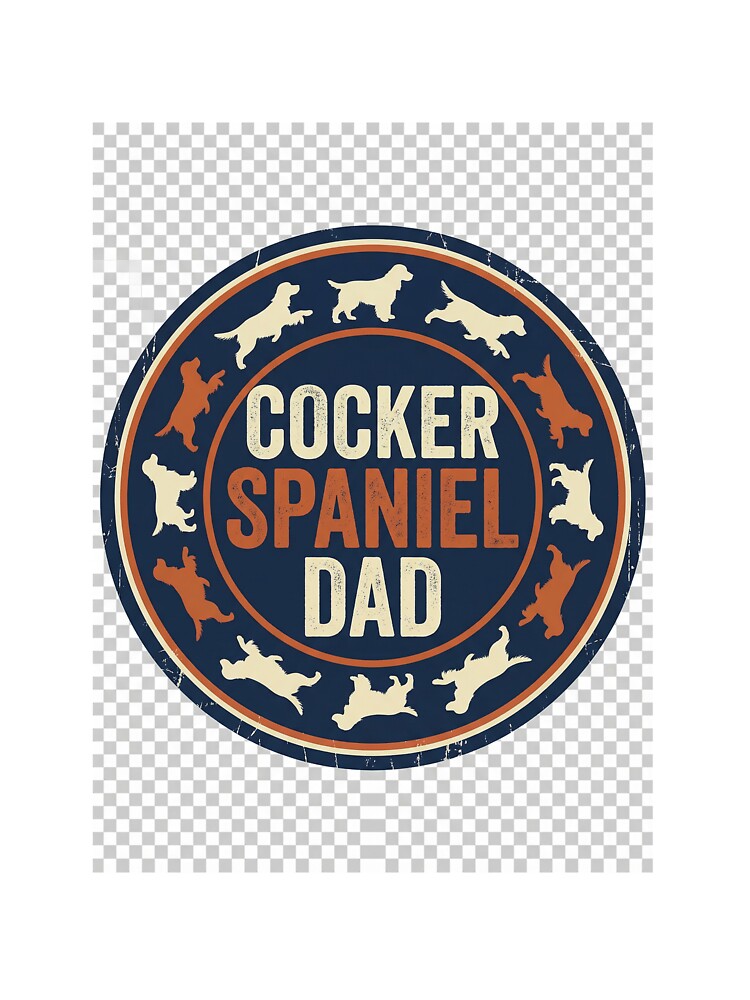 Cocker Spaniel Dad Vintage Badge Design Gift for Dog Lovers by courtsideco T-Shirts, Hoodie, Sweatshirt (Image 3)
