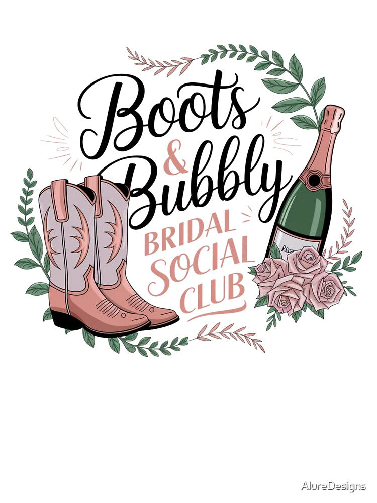Bridal Social Club, Boots and Bubbly by AlureDesigns T-Shirts, Hoodie, Sweatshirt | BlankRebels.com (Image 3)