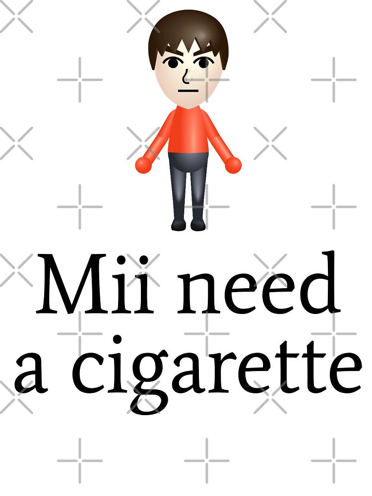 Mii Need A Cigarette by fusedtees T-Shirts, Hoodie, Sweatshirt | BlankRebels.com (Image 3)