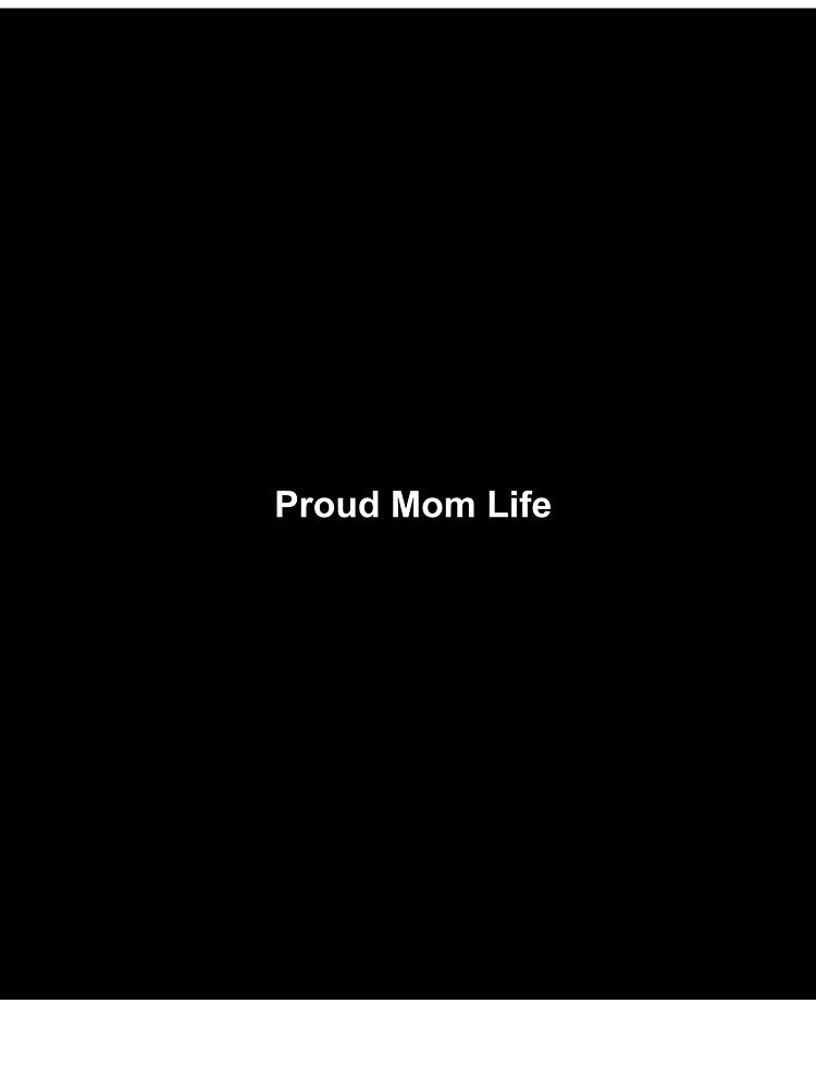 Proud Mom Life - Mom Life Shirt Gift by Vibe-Wear-Co Hoodie, Sweatshirt | BlankRebels.com (Image 3)
