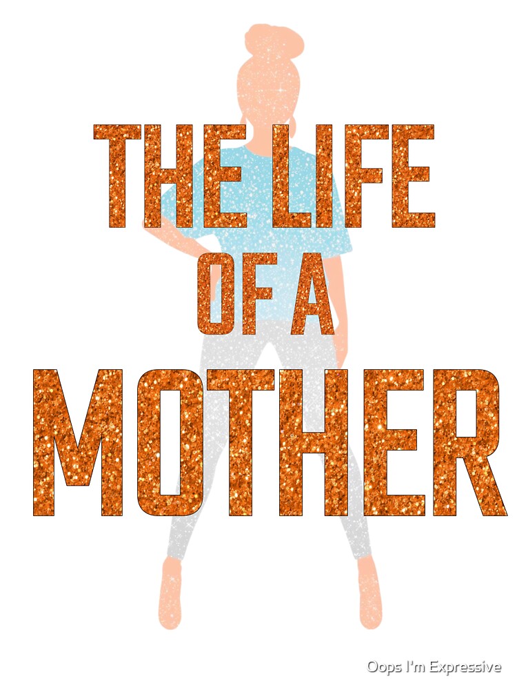 Life of a Mother T-Shirt, Funny Graphic Tee, Orange Sparkle, Trending Mom Shirt, Relatable Mother Life Top,... (Image 3)