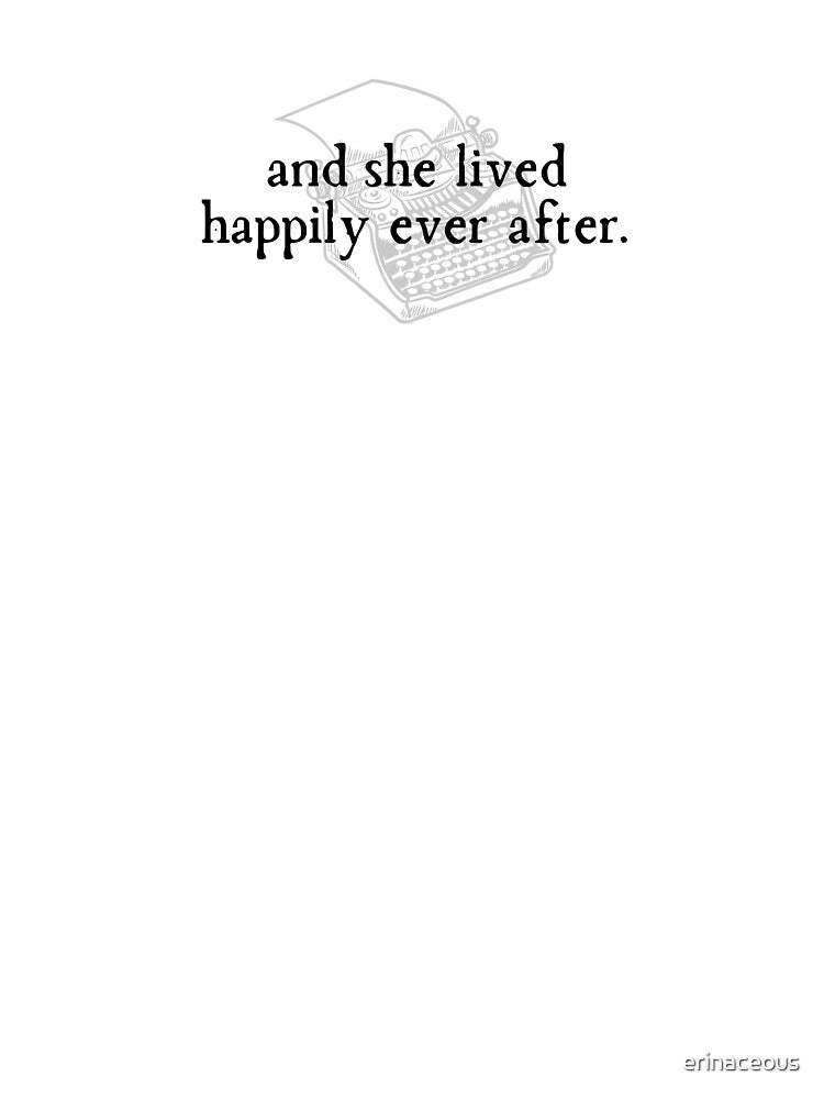 And She Lived Happily Ever After by erinaceous T-Shirts, Hoodie, Sweatshirt | BlankRebels.com (Image 3)