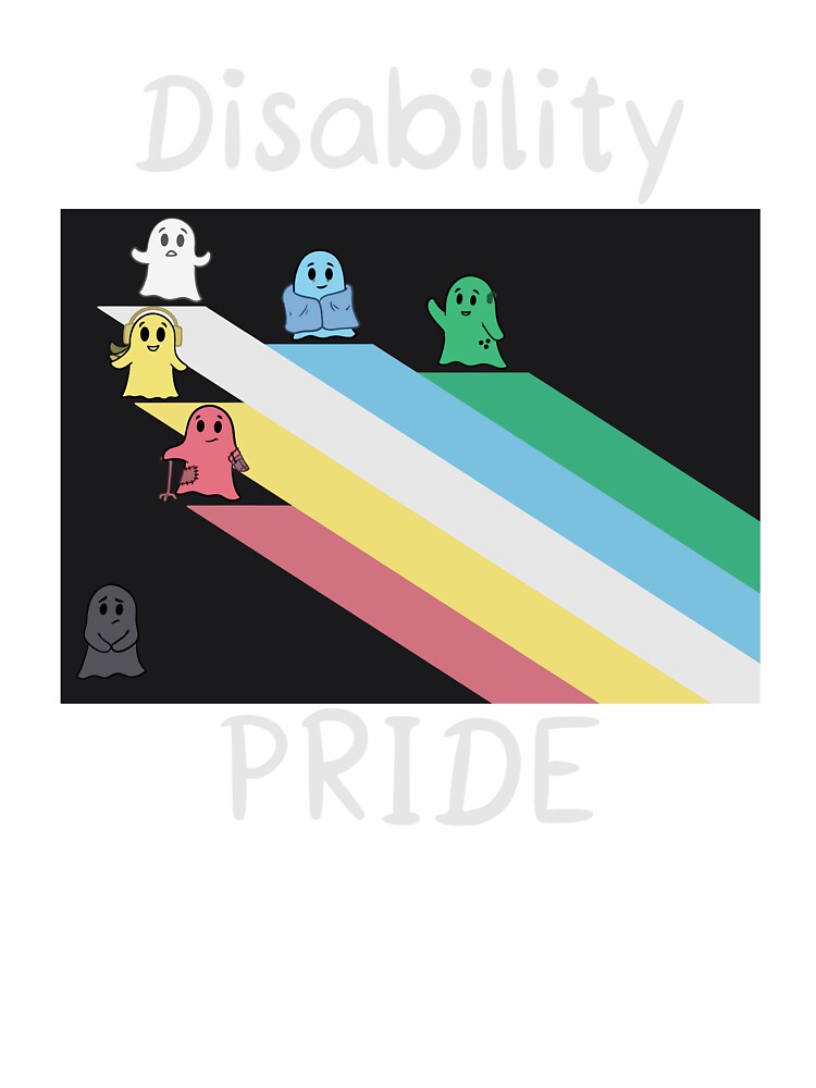 Disability Pride but Ghost! by flyre-flinnigan T-Shirts, Hoodie, Sweatshirt | BlankRebels.com (Image 3)
