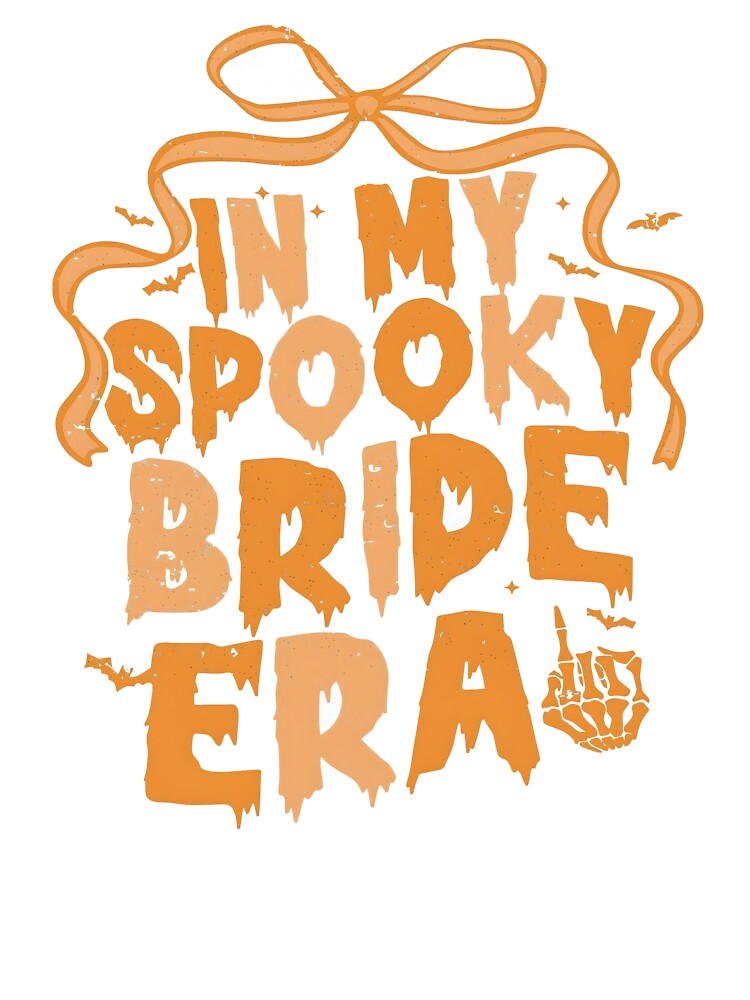 in My Spooky Bride Era by Jonahjimenez T-Shirts, Hoodie, Sweatshirt | BlankRebels.com (Image 3)