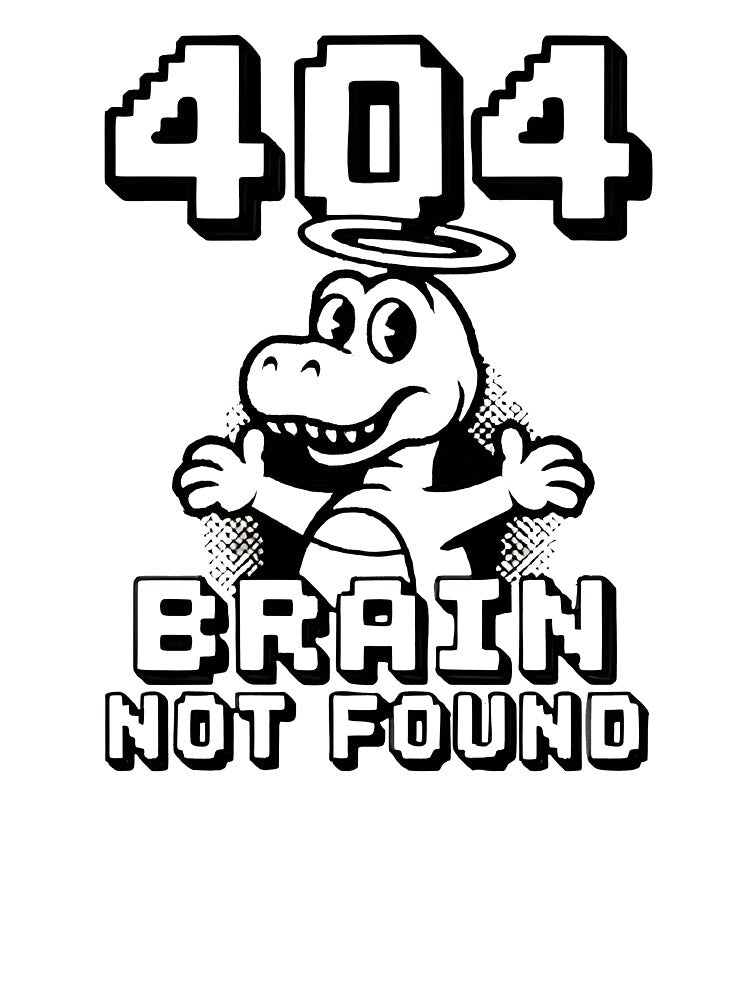 Error 404 Brain Not Found Funny Programmer Coding Design by Zenith Design T-Shirts, Hoodie, Sweatshirt (Image 3)