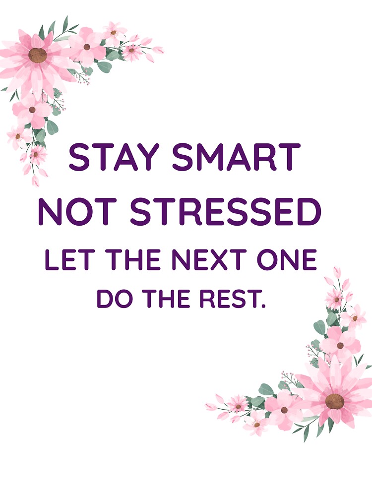 Funny Smart Work Office Quote by jyotsanafinds T-Shirts, Hoodie, Sweatshirt | BlankRebels.com (Image 3)