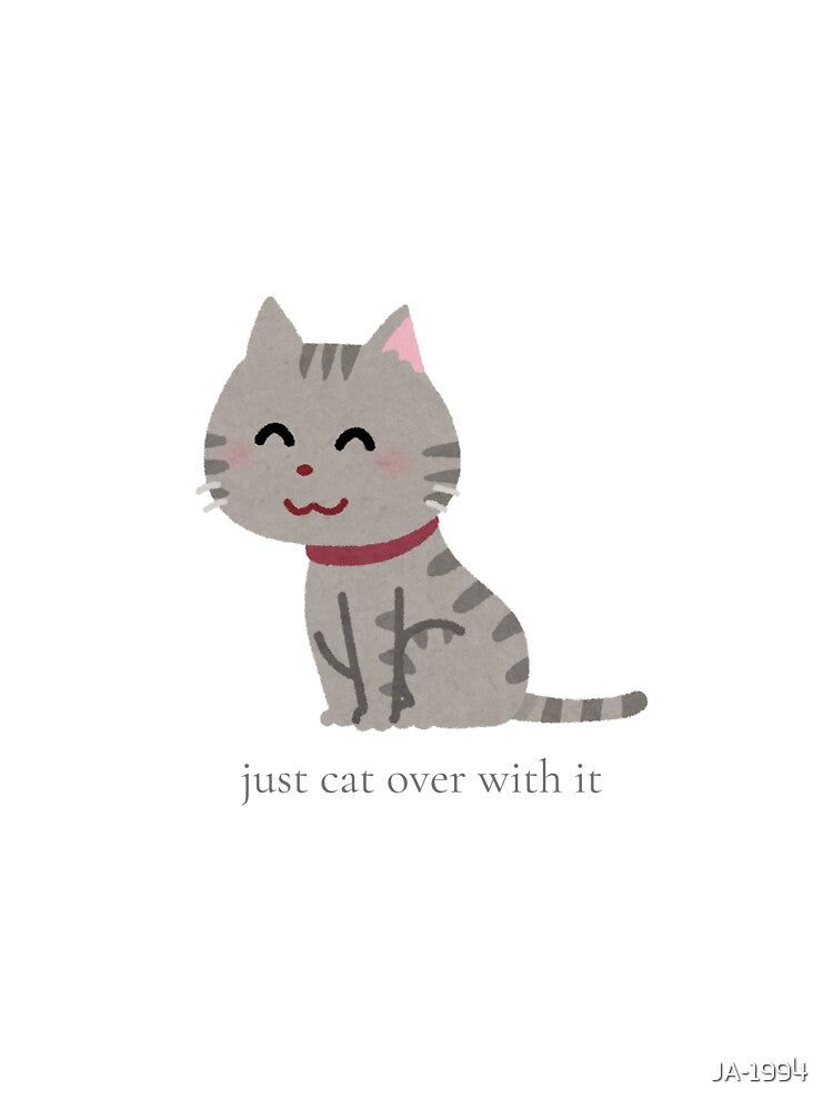 Just Cat Over with It – Cute Kawaii Cat Pun by JA-1994 T-Shirts, Hoodie, Sweatshirt | BlankRebels.com (Image 3)