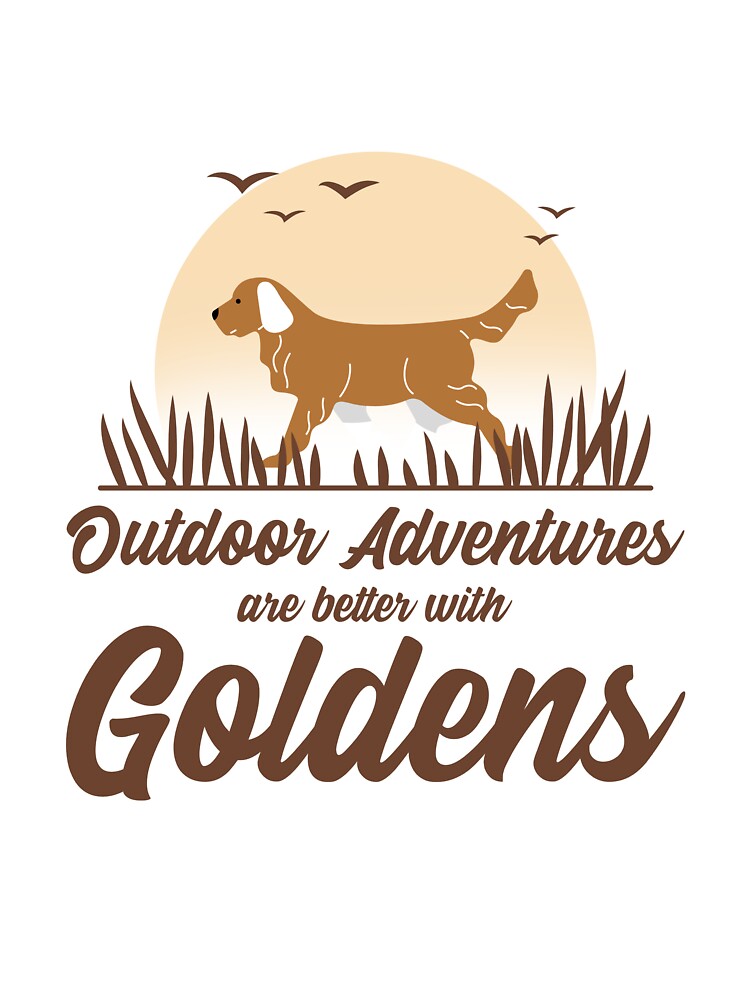 Outdoor Adventures are better with Goldens by jilgyky T-Shirts, Hoodie, Sweatshirt | BlankRebels.com (Image 3)