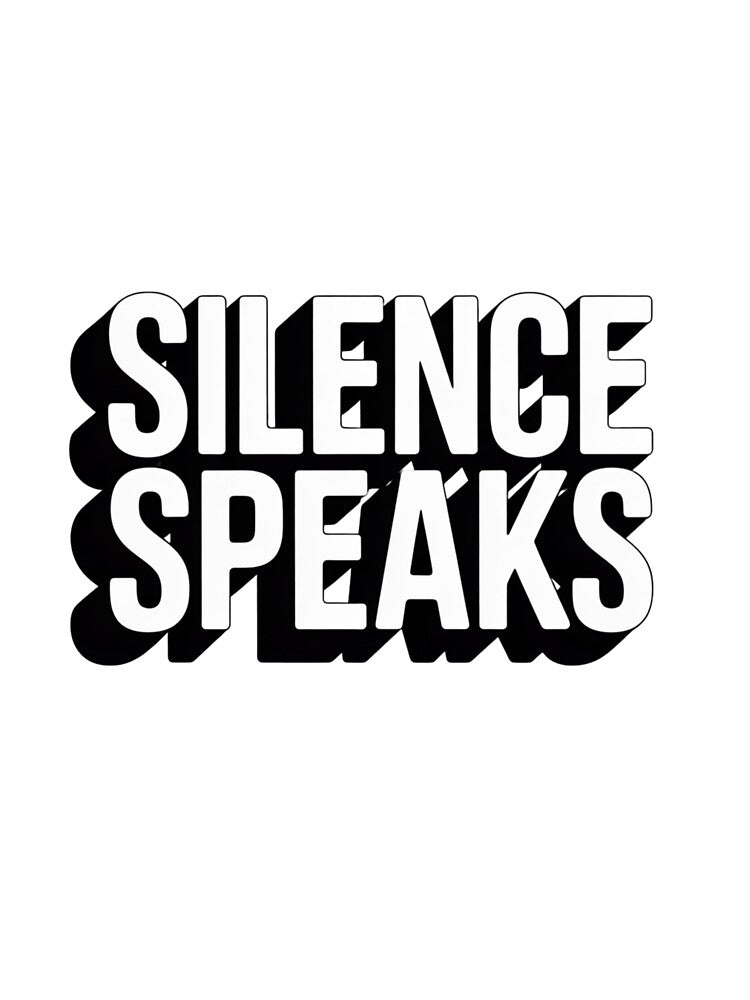 Silence Speaks – Minimalist Bold Typography Quote Design by A1MarketDesigne T-Shirts, Hoodie, Sweatshirt (Image 3)
