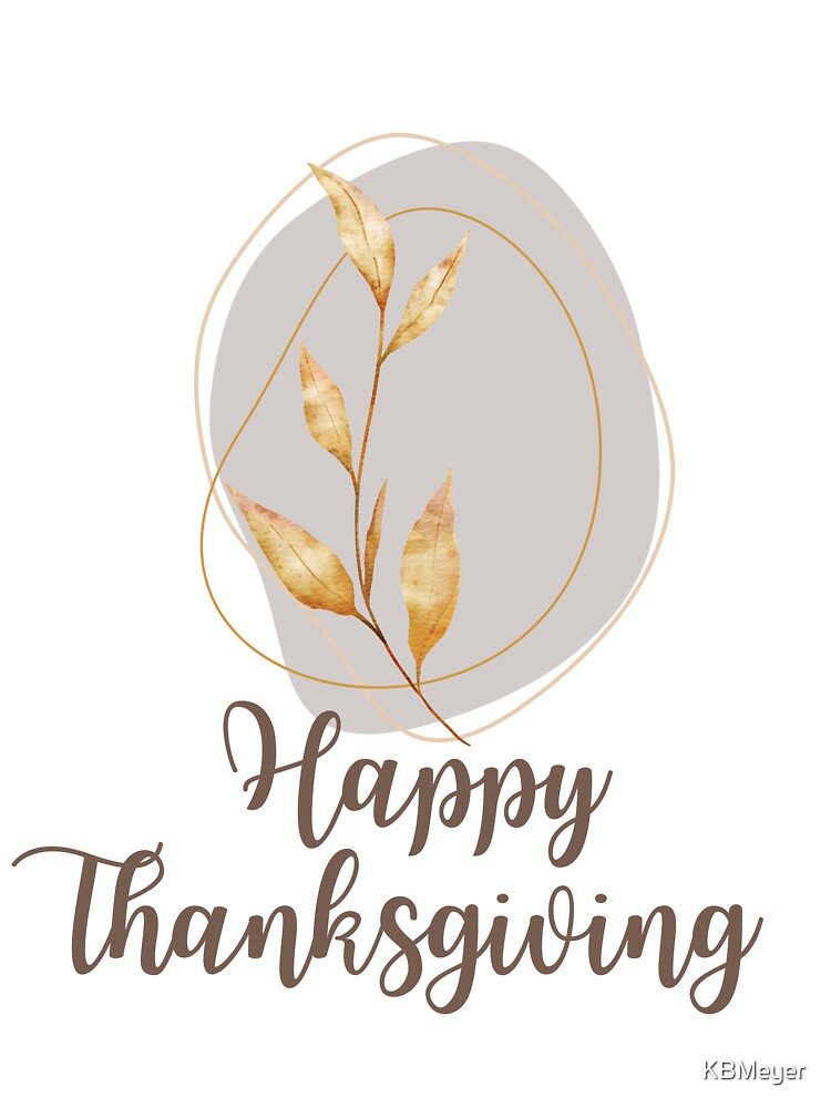 Happy Thanksgiving by KBMeyer T-Shirts, Hoodie, Sweatshirt | BlankRebels.com (Image 3)