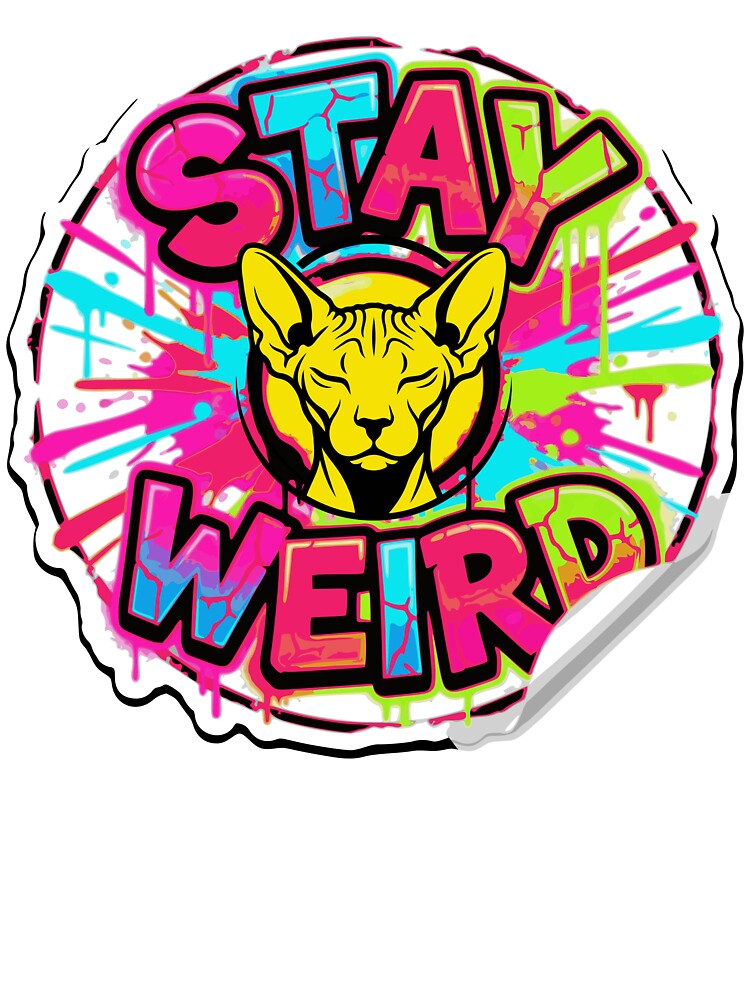 sphinx cat stay weird by YasminTaha T-Shirts, Hoodie, Sweatshirt | BlankRebels.com (Image 3)